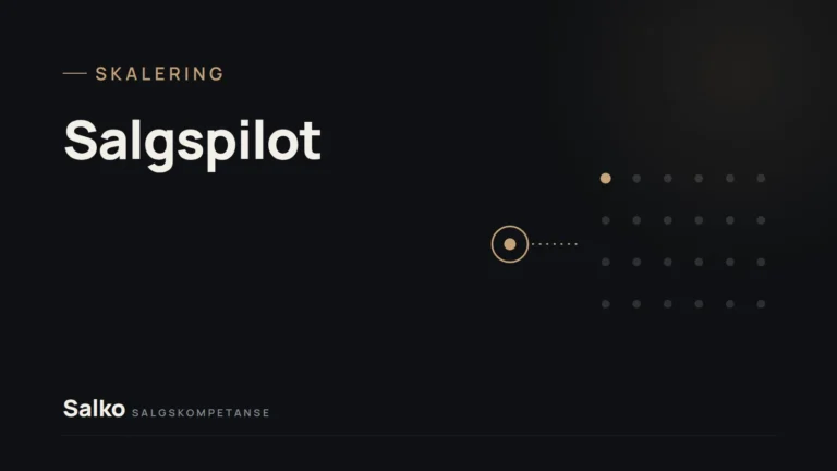 Illustrasjon: salgspilot som utvides til skalert drift – fagartikkel fra Salgskompetanse